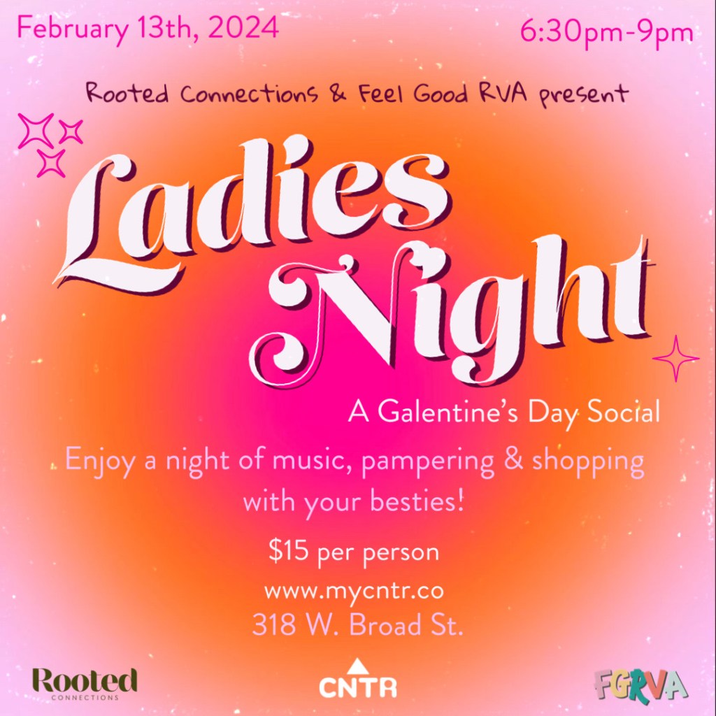 Ladies Night: A Galentine’s Day&nbsp;Event